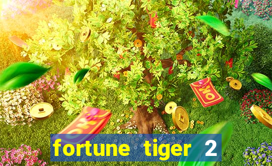 fortune tiger 2 demo revenge